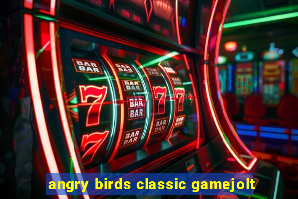 angry birds classic gamejolt